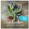 Geschenken uit de tuin van God