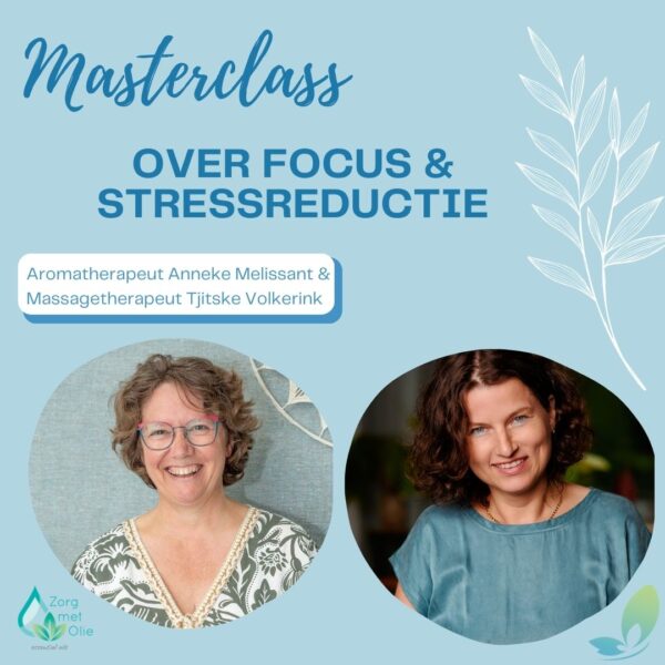 Masterclass over focus en stressreductie